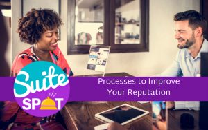 07 – Processes to Improve Hotel Reputation