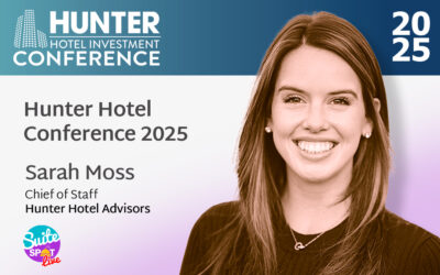 157 – 2025 Hunter Hotel Investment Conference with Sarah Moss